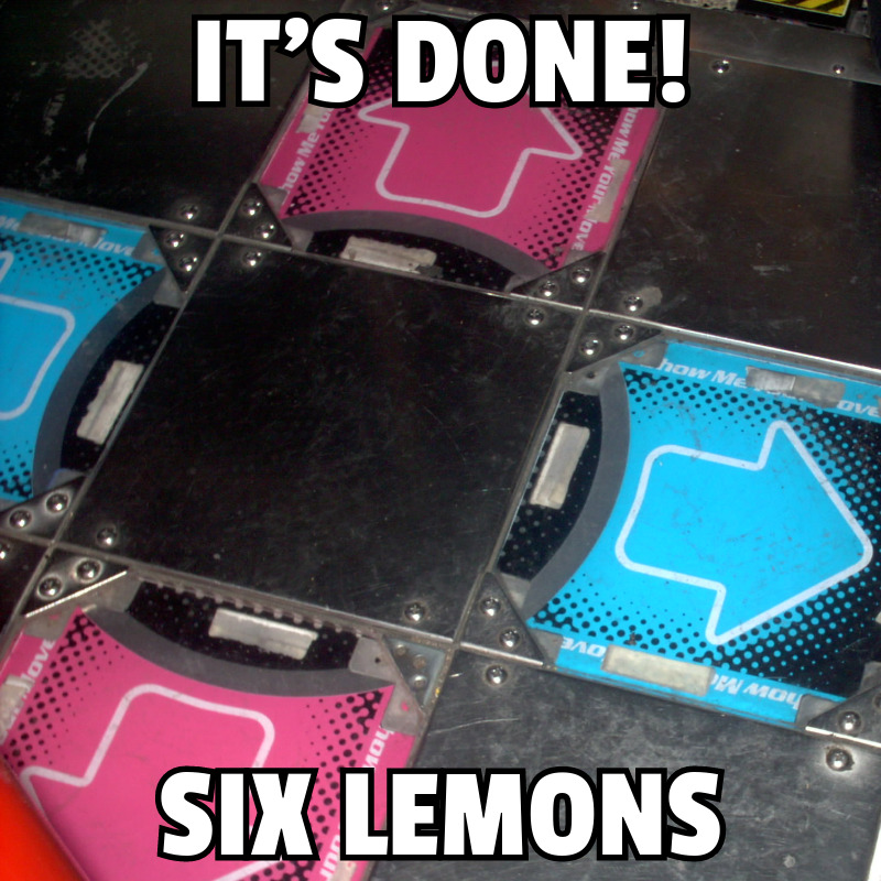 Six Lemons
                        - It's Done!